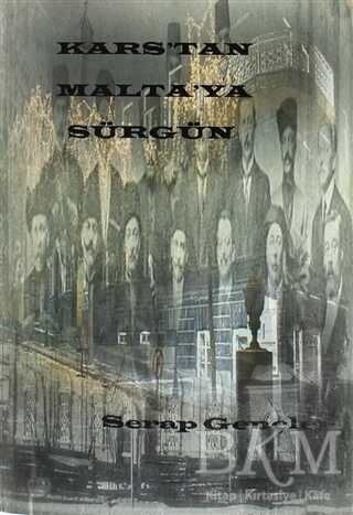 Kars`tan Malta`ya Sürgün - Kutla Yayınları