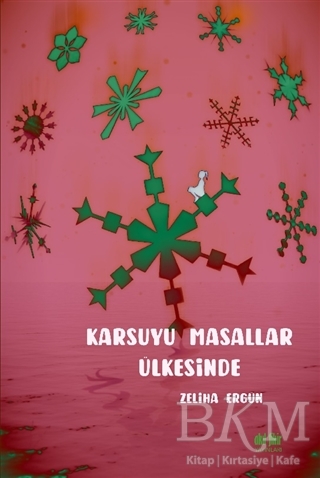 Karsuyu Masallar Ülkesinde - Akıl Fikir Yayınları