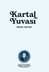Kartal Yuvası - Sanat Kritik Yayınları