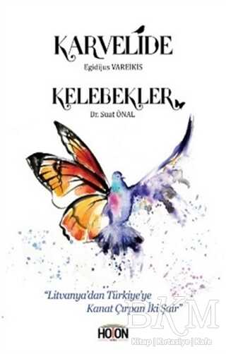 Karvelide - Kelebekler - Hoton Yayınları