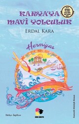 Karya`ya Mavi Yolculuk - Kara Caretta