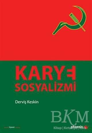 Karye Sosyalizmi - Phoenix Yayınevi