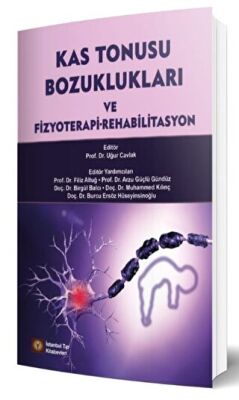 Kas Tonusu Bozuklukları ve Fizyoterapi Rehabilitasyon - 1