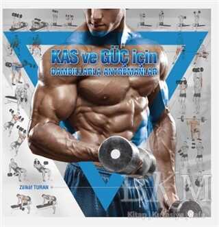 Kas ve Güç için Dambıllarla Antremanlar - Platanus Publishing