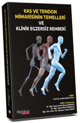 Kas ve Tendon Mimarisinin Temelleri ve Klinik Egzersiz Rehberi - 1
