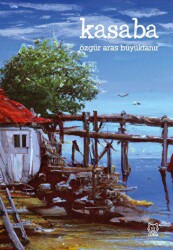 Kasaba - Luna Yayınları