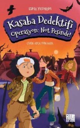 Kasaba Dedektifi - Operasyon: Not Peşinde - Aile Yayınları
