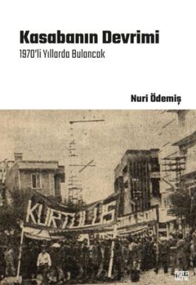 Kasabanın Devrimi - 1