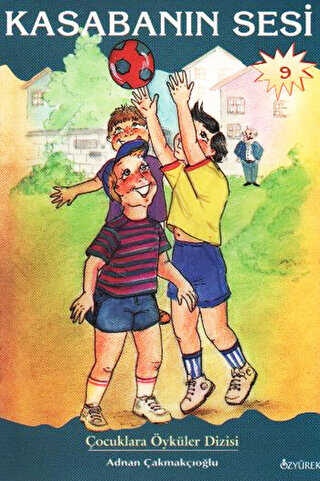 Kasabanın Sesi - Özyürek Yayınları
