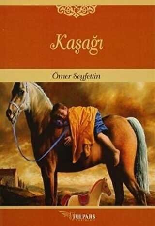 Kaşağı - Tulpars Yayınevi