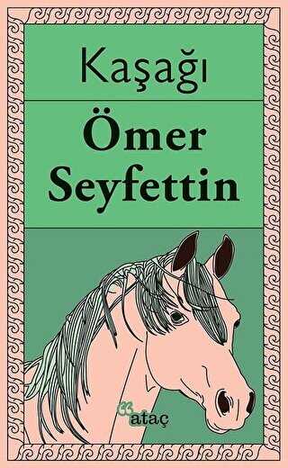 Kaşağı - Ataç Yayınları