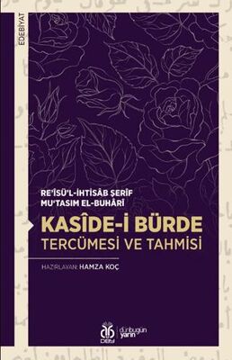 Kaside-i Bürde Tercümesi ve Tahmisi - 1