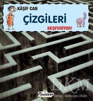 Kaşif Can Çizgileri Keşfediyor! - Teleskop Popüler Bilim