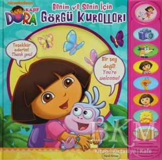 Kaşif Dora - Benim ve Senin İçin Görgü Kuralları