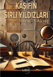 Kaşifin Sırlı Yıldızları - Liman Yayınevi