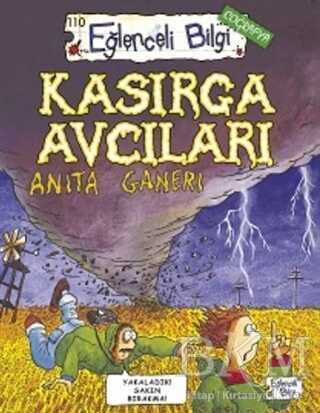 Kasırga Avcıları - Eğlenceli Bilgi Yayınları