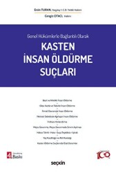 Kasten İnsan Öldürme Suçları - Seçkin Yayıncılık