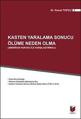 Kasten Yaralama Sonucu Ölüme Neden Olma - 1