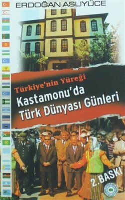 Kastomonu`da Türk Dünyası Günleri - 1