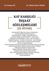Kat Karşılığı İnşaat Sözleşmeleri El Kitabı - Platon Hukuk
