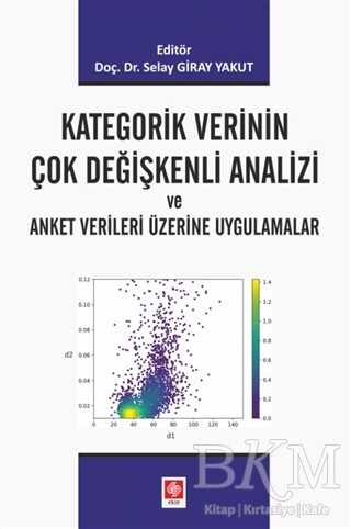 Kategorik Verinin Çok Değişkenli Analizi ve Anket Verileri Üzerine Uygulamalar - 1