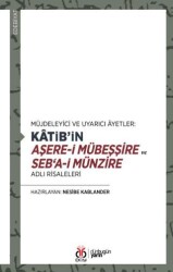 Katib’in Aşere-i Mübeşşire ve Seb‘a-i Münzire Adlı Risaleleri - DBY Yayınları
