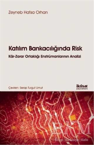 Katılım Bankacılığında Risk - İktisat Yayınları