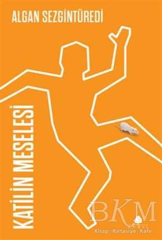 Katilin Meselesi - April Yayıncılık