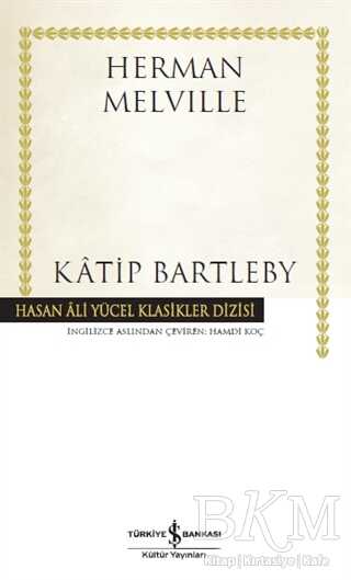 Katip Bartleby - İş Bankası Kültür Yayınları