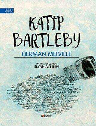Katip Bartleby - Kopernik Kitap