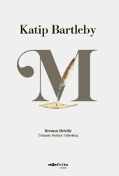 Katip Bartleby - Tefrika Yayınları