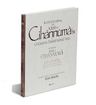 Katip Çelebi`nin Esas Kitab-ı Cihannüması ve Coğrafya Tarihi`ndeki Yeri - Boyut Yayın Grubu