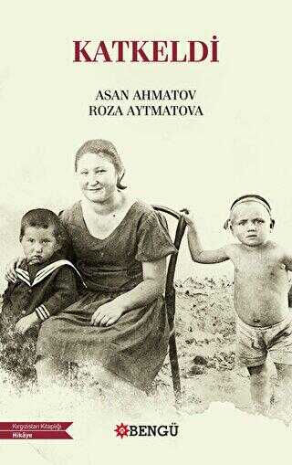 Katkeldi - Bengü Yayınları