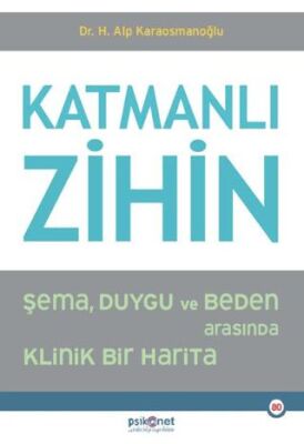 Katmanlı Zihin - 1