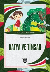 Katya ve Timsah - Dorlion Yayınları