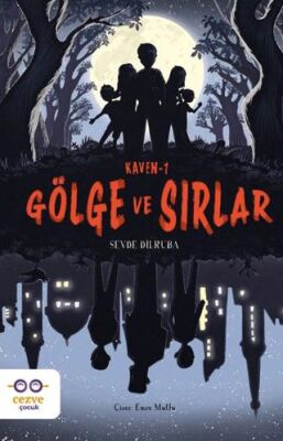 Kaven-1 Gölge ve Sırlar - 1