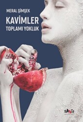 Kavimler Toplamı Yokluk - Sancı Yayınları