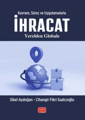 Kavram, Süreç ve Uygulamalarla İhracat - 1