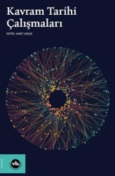 Kavram Tarihi Çalışmaları - Vakıfbank Kültür Yayınları