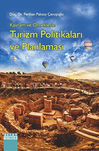 Kavram Ve Örneklerle Turizm Politikaları Ve Planlaması - 1
