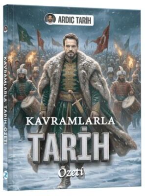 Kavramlarla Tarih Özeti Cep Kitabı - 1