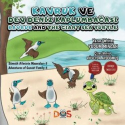 Kavruk ve Dev Deniz Kaplumbağası - Düş Kurguları Çocuk