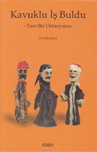 Kavuklu İş Buldu - Kitabevi Yayınları
