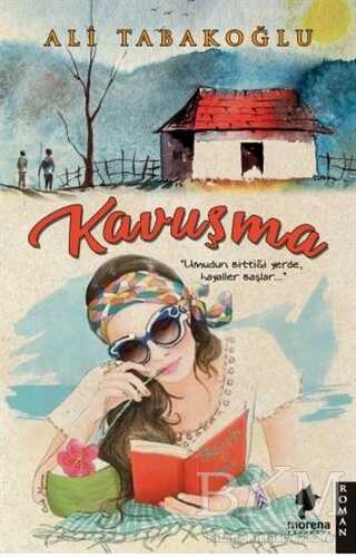 Kavuşma - Morena Yayınevi