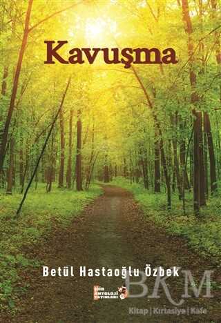 Kavuşma - Şiir Antoloji Yayınları