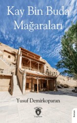 Kay Bin Buda Mağaraları - Dorlion Yayınları