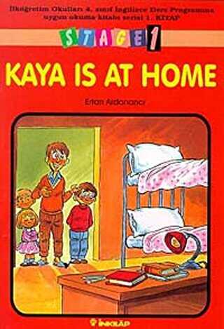Kaya Is At Home Stage 1