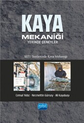 Kaya Mekaniği - Yerinde Deneyler - Nobel Akademik Yayıncılık