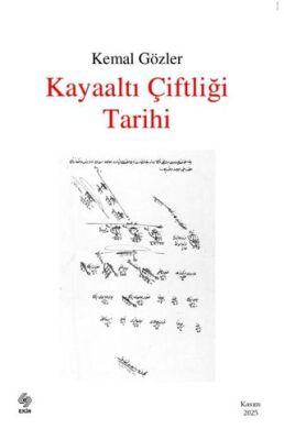 Kayaaltı Çiftliği Tarihi - 1