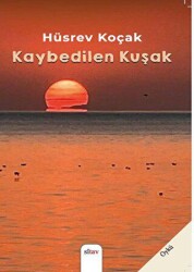 Kaybedilen Kuşak - Sitav Yayınevi